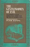 The Gentlewomen of Evil by Peter Haining