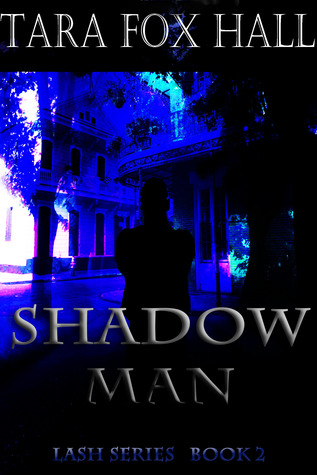 Shadow Man (Lash #2)