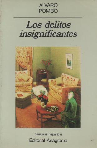 Los delitos insignificantes