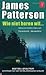 Wie niet horen wil by James  Patterson