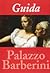 Guida alla Galleria Nazionale d'Arte Antica: Palazzo Barberini