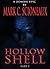Hollow Shell: A Zombie Epic - Part One