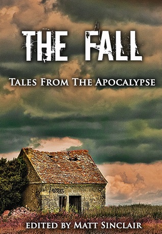 The Fall: Tales from the Apocalypse