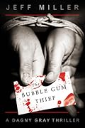 The Bubble Gum Thief