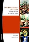 Demokratiseringsprocesser: teoretiska ansatser och empiriska studier