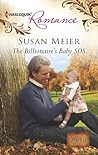 The Billionaire's Baby SOS by Susan Meier The Billionaire's Baby SOS by Susan Meier