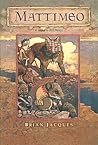 Mattimeo by Brian Jacques