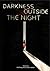 Darkness outside the Night by Duncan Jepson