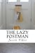 The Lazy Postman