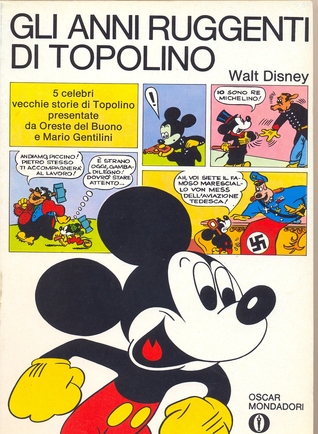 Gli anni ruggenti di Topolino (Paperback)