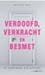 Verdoofd, Verkracht en Besmet