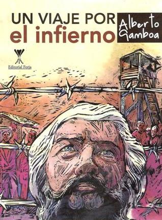 Un viaje por el infierno