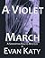 A Violet March (Samantha Ri...