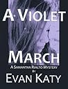 A Violet March (Samantha Rialto #3)