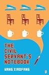 The Civil Servant's Notebook: A Novel of China
