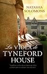 La viola de Tyneford House by Natasha Solomons