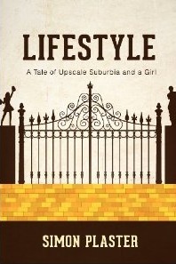 Lifestyle: A Tale of Upscale Suburbia and a Girl