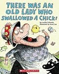There Was an Old Lady Who Swallowed a Chick! 