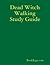 Summary & Study Guide Dead Witch Walking by Kim Harrison by BookRags