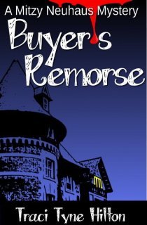 Buyer's Remorse (Mitzy Neuhaus Mystery #3)