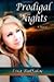 Prodigal Nights