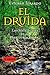El druida. En busca de las ...