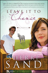 Leave It to Chance (Kindle Edition)