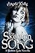 The Skeleton Song (The Holl...