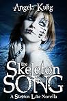 The Skeleton Song (The Hollows, #0.5) The Skeleton Song (The Hollows, #0.5)
