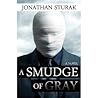 A Smudge of Gray