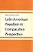 Latin American Populism in ...