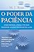 O Poder da Paciência