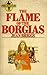 Flame of the Borgias