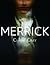 Merrick (Merrick #1) by Claire Cray