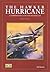 The Hawker Hurricane: A Com...