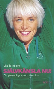 Självkänsla nu! (Hardcover)