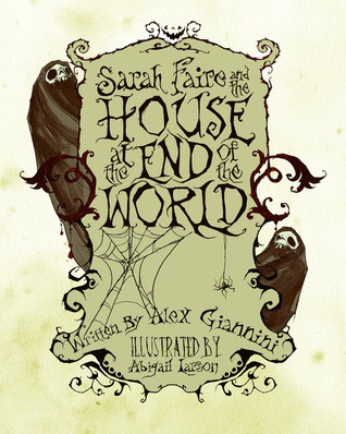 Sarah Faire and the House at the End of the World