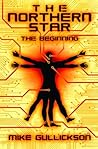 The Northern Star: The Beginning