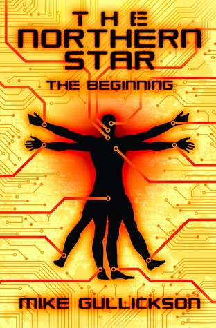 The Northern Star: The Beginning (Paperback)