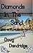 Diamonds in the Sand