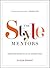 The Style Mentors: Women Wh...