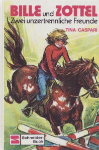 Zwei unzertrennliche Freunde (Bille und Zottel, #2)