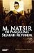 M. Natsir di Panggung Sejarah Republik by Lukman Hakim