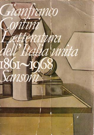 Letteratura dell'Italia Unita 1861-1968
