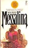 Messalina by Jack Oleck Messalina by Jack Oleck