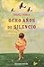 Ocho Años De Silencio
