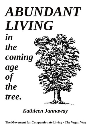 Abundant Living in the Coming Age of the Tree (Paperback)