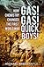 Gas! Gas! Quick, Boys!: How Chemistry Changed the First World War
