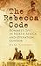 The Rebecca Code: Rommel's ...