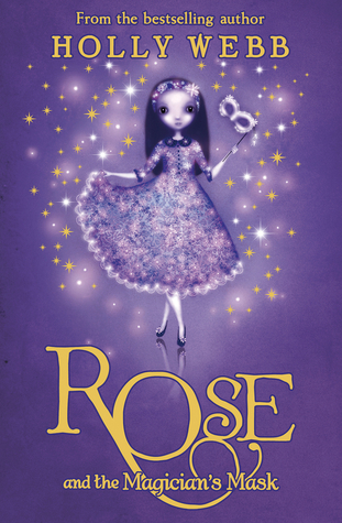Rose and the Magician's Mask (Rose, #3)